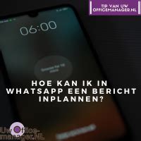 whatsapp bericht inplannen|Tip: WhatsApp